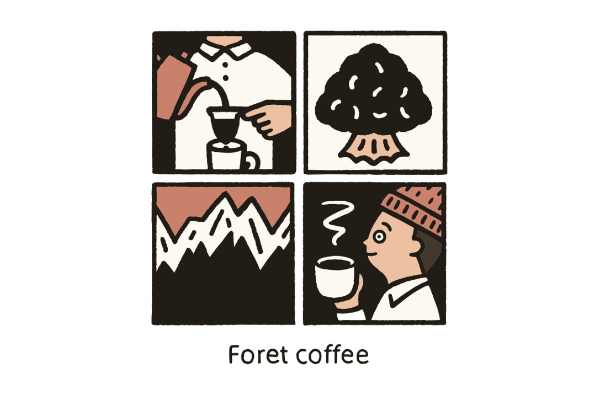 森、道、市場　Foret coffee